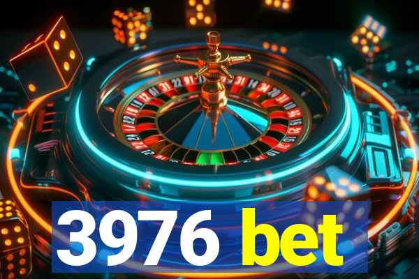 3976 bet